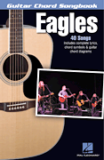 HAL LEONARD GUITAR Chord Songbook Eagles 40 Songs With Words & Chords