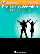 HAL LEONARD PRAISE & Worship Solos For Teens Low Voice 10 Songs With Backing Tracks