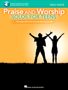 HAL LEONARD PRAISE & Worship Solos For Teens High Voice 10 Songs With Backing Tracks