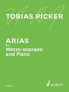SCHOTT TOBIAS Picker Arias For Mezzo Soprano & Piano