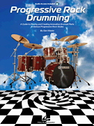 HAL LEONARD PROGRESSIVE Rock Drumming By Dan Maske Audio Access Included