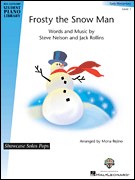 HAL LEONARD FROSTY The Snowman Early Elementary Piano Vocal Arranged By Mona Rejino