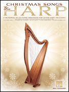 HAL LEONARD CHRISTMAS Songs For Harp 17 Seasonal Selections Arranged For Lever Harp