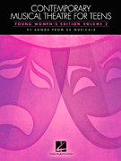 HAL LEONARD CONTEMPORARY Musical Theatre For Teens Young Women's Edition Volume 2