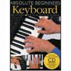 MUSIC SALES AMERICA ABSOLUTE Beginners Keyboard Cd Included