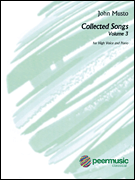 PEER MUSIC JOHN Musto Collected Songs Volume 3 For High Voice & Piano