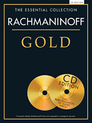 CHESTER MUSIC RACHMANINOFF Gold The Essential Collection Cd Included