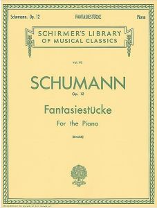 G SCHIRMER SCHUMANN Fantasiestucke Op 12 Piano Solo