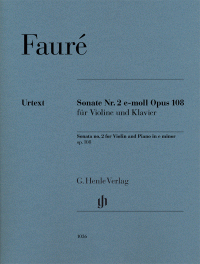 HENLE FAURE Sonata No 2 For Violin & Piano In E Minor Opus 108