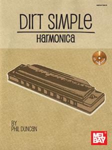 MEL BAY DIRT Simple Harmonica By Phil Duncan (book + Online Audio)