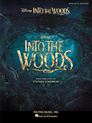 HAL LEONARD INTO The Woods Music & Lyrics By Stephen Sondheim Movie Vocal Selections