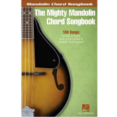 HAL LEONARD MANDOLIN Chord Songbook The Mighty Mandolin Chord Songbook Words & Chords