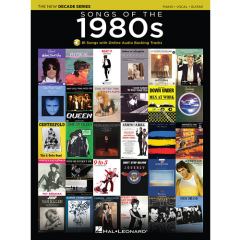 HAL LEONARD THE New Decade Series Songs Of The 1980s For Piano Vocal Guitar