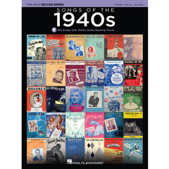 HAL LEONARD THE New Decade Series Songs Of The 1940s For Piano Vocal Guitar