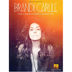 HAL LEONARD BRANDI Carlile The Firewatcher's Daughter Guitar Chords/lyrics