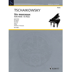 SCHOTT TSCHAIKOWSKY Six Pieces Opus 51 For Piano