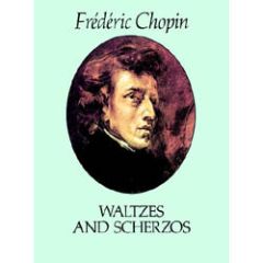DOVER PUBLICATION FREDERIC Chopin Waltzes & Scherzos Piano Solo