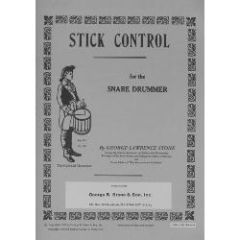 LUDWIG STICK Control For The Snare Drummer By George Lawrence Stone