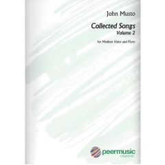 PEER MUSIC JOHN Musto Collected Songs Volume 2 For Medium Voice & Piano
