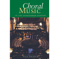 HAL LEONARD CHORAL Music In The Nineteenth Century