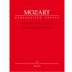 BARENREITER MOZART Complete Works For Two Pianos