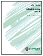PEER MUSIC JOHN Musto Collected Songs Volume 4 For Medium Voice & Piano