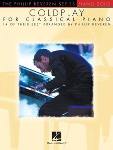 UNIVERSAL MUSIC PUB. THE Phillip Keveren Series Coldplay For Classical Piano For Piano Solo