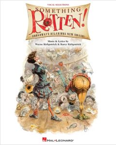 HAL LEONARD SOMETHING Rotten! Vocal Selections With Piano Accompaniment