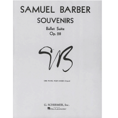 G SCHIRMER BARBER Souvenirs Ballet Suite Op 28 For Piano Duet One Piano, Four Hands