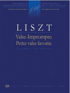 EDITIO MUSICA BUDAPE LISZT Valse-impromptu: Petite Valse Favorite
