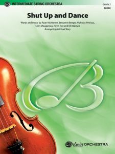 BELWIN SHUT Up & Dance Arranged By Michael Story For String Orchestra Grade 2