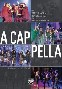 ALFRED A Cappella By Deke Sharon, Ben Spalding, & Brody Mcdonald