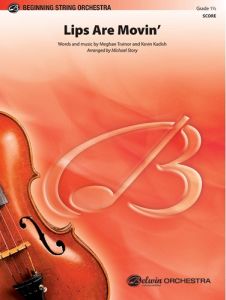 BELWIN LIPS Are Movin' Arranged By Michael Story For String Orchestra Grade 1.5