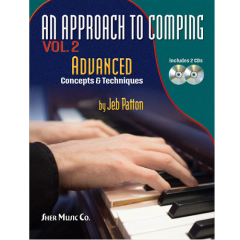 SHER MUSIC AN Approach To Comping Vol. 2 Advanced Concepts & Techniques By Jeb Patton