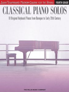 WILLIS MUSIC JOHN Thompson's Modern Course For The Piano 4th Grade Classical Piano Solos