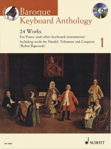 SCHOTT BAROQUE Keyboard Anthology 24 Works For Piano 1 Edited By Robin Bigwood