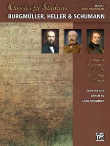 ALFRED CLASSICS For Students - Burgmuller, Heller & Schumann Book 1 Early Int.