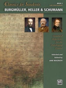 ALFRED CLASSICS For Students - Burgmuller, Heller & Schumann Book 3 Late Int.