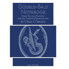 CARL FISCHER DOUBLE-BASS Notebook By Orin O'brien