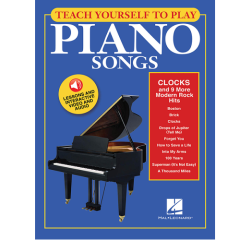 HAL LEONARD TEACH Yourself To Play Piano Songs Clock & 9 More Modern Rock Hits