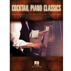 HAL LEONARD COCKTAIL Piano Classics For Easy Piano Solo