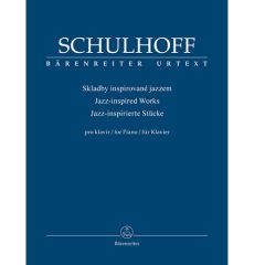 BARENREITER SCHULHOFF Jazz-inspired Works For Piano Urtext Edition
