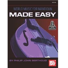 MEL BAY WORLD Music For Mandolin Made Easy By Philip Johnberthoud