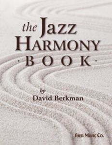 SHER MUSIC THE Jazz Harmony Book By David Berkman