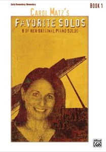 ALFRED CAROL Matz's Favorite Solos Book 1 8 Original Piano Solos