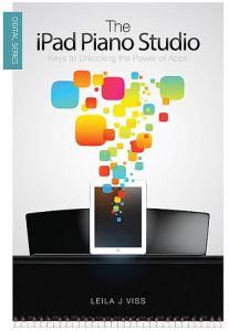 ALFRED THE Ipad Piano Studio Keys To Unlocking The Power Of Apps By Leila J. Viss