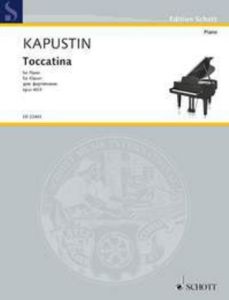 SCHOTT KAPUSTIN Toccatina For Piano Opus 40/3