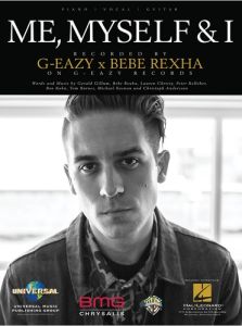 UNIVERSAL MUSIC PUB. ME, Myself & I Recorded By G-easy X Bebe Rexha For Piano/vocal/guitar