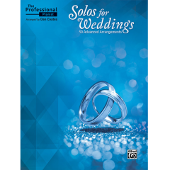 ALFRED SOLOS For Weddings 50 Advanced Arrangements For Piano Arranged By Dan Coates