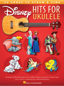 HAL LEONARD DISNEY Hits For Ukulele Strum & Sing